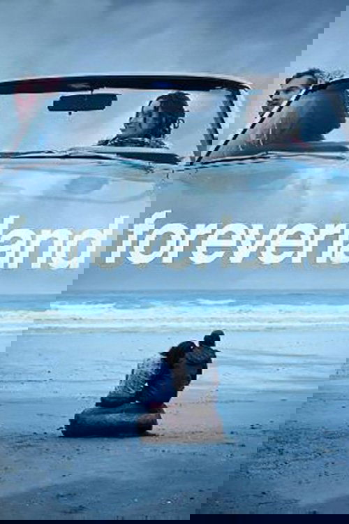 Foreverland (2011) poster