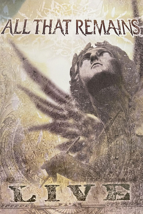 All That Remains: Live (2007) poster