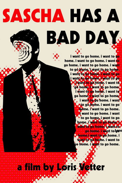 Sascha has a Bad Day (2022) poster