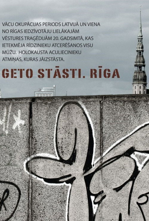 Ghetto Stories. Riga (2013) poster