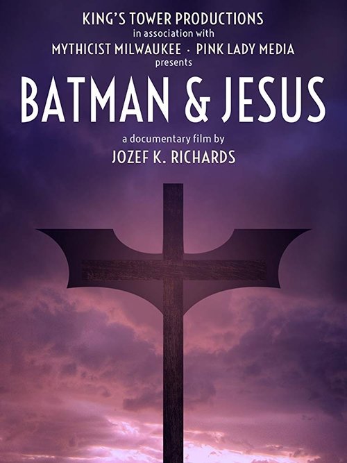 Batman & Jesus (2017) poster