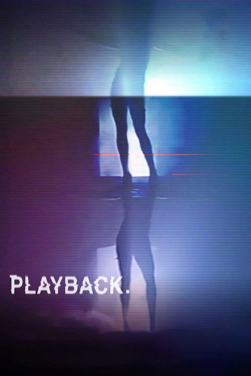 Playback (2019) poster