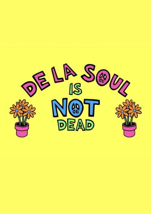 De La Soul Is Not Dead: The Documentary (2016) poster