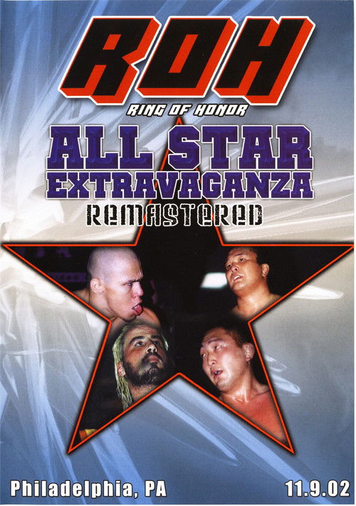 ROH: All Star Extravaganza (2002) poster