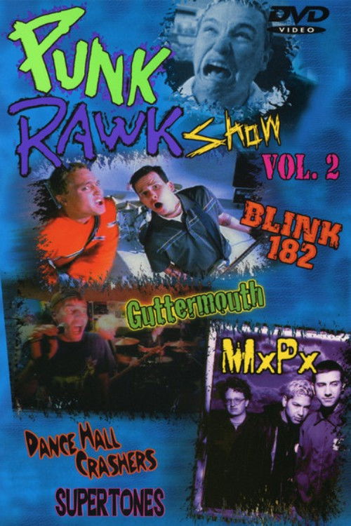 Punk Rawk Show Vol. 2 (2001) poster