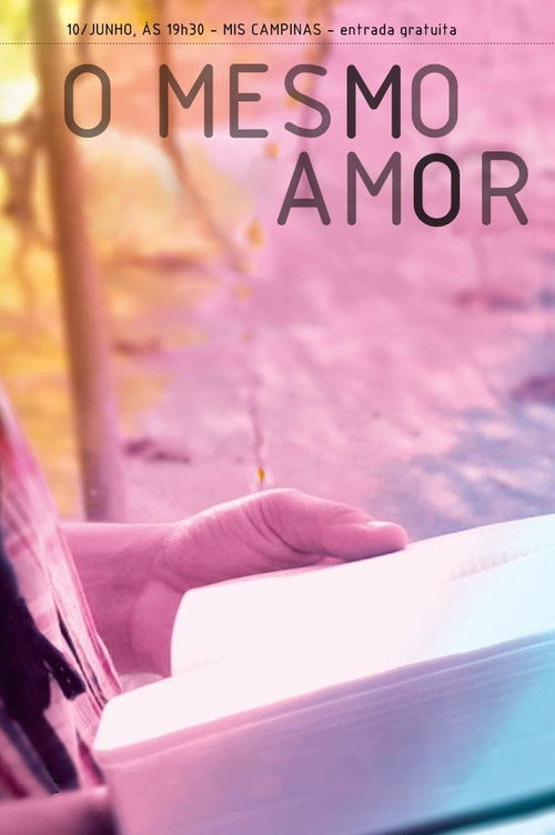 O Mesmo Amor (2013) poster