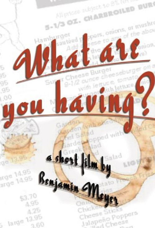 What Are You Having? (2003) poster