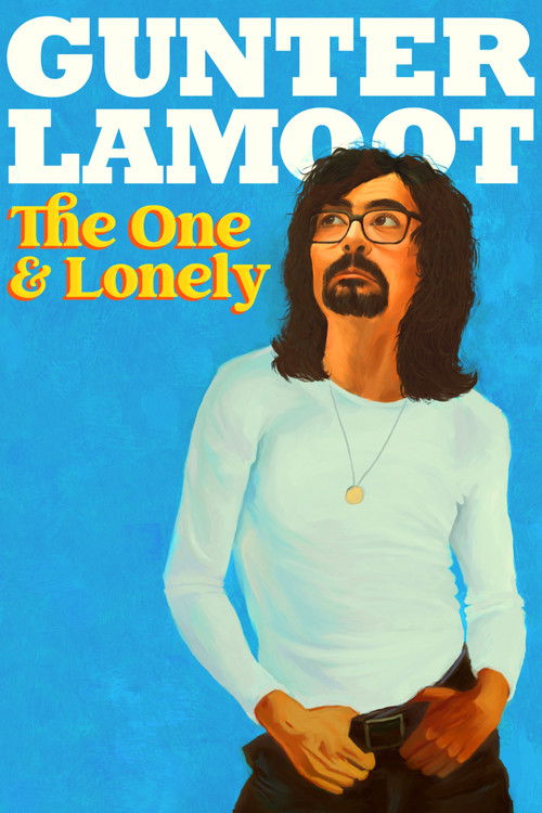 Gunter Lamoot: The one and lonely (2023) poster
