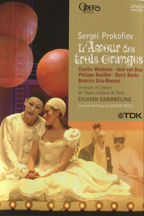 L'Amour des trois Oranges - Prokofiev (2007) poster