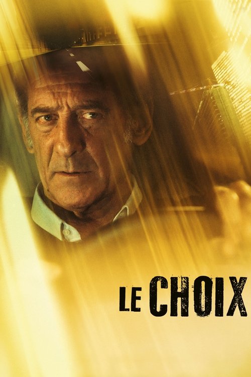 Le Choix (2024) poster
