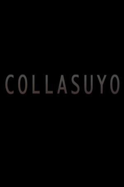 Collasuyo (2010) poster
