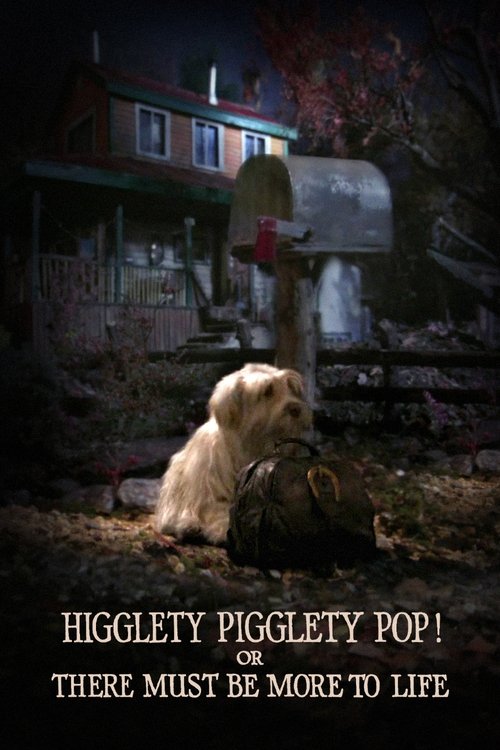 Higglety Pigglety Pop! or There Must Be More to Life (2010) poster