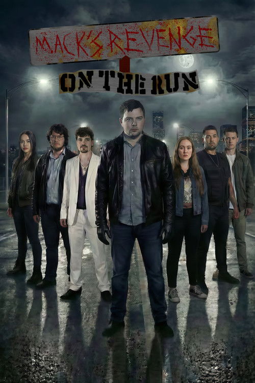 Mack's Revenge: On The Run (2026) poster