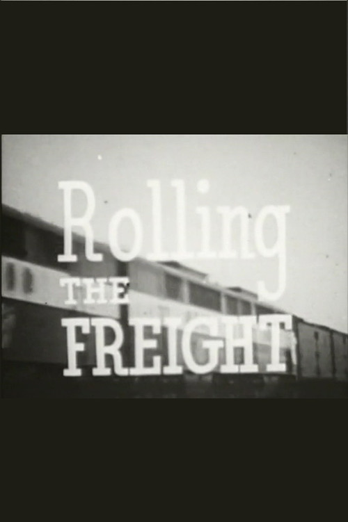 Rolling the Freight (1947) poster