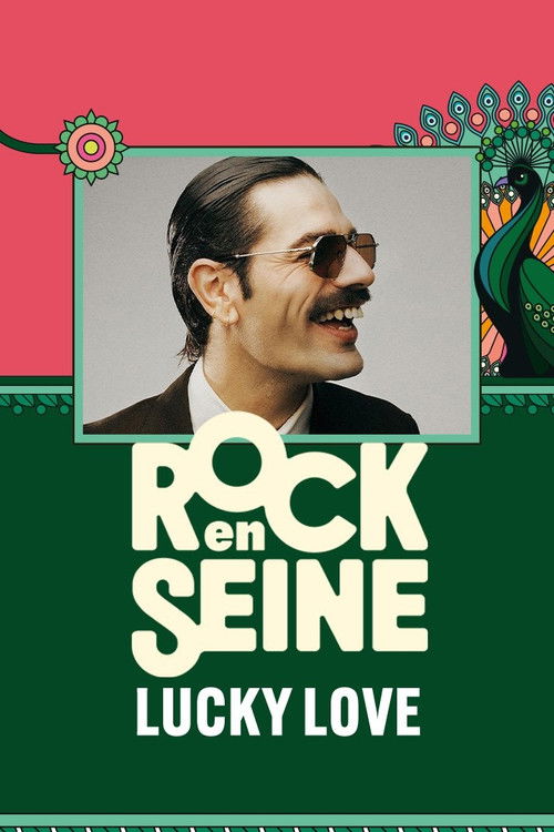 Lucky Love - Rock en Seine 2024 (2024) poster