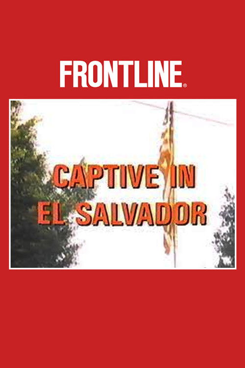 Captive in El Salvador (1984) poster