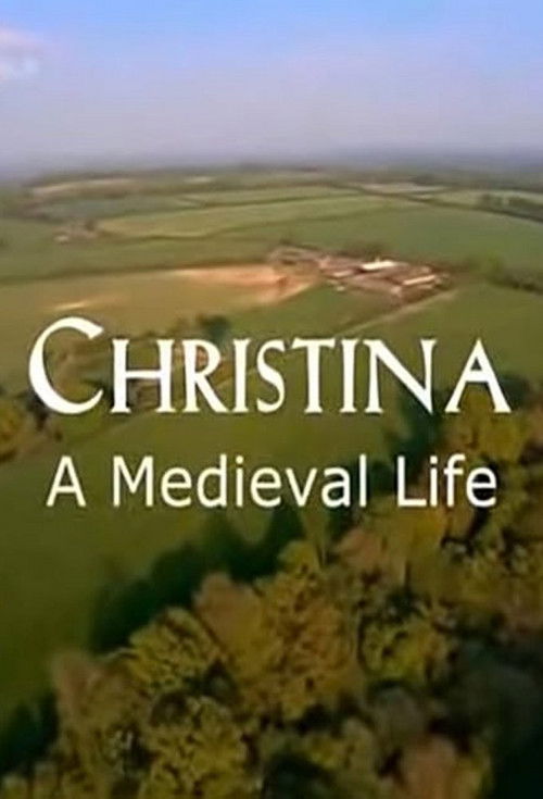 Christina: A Medieval Life (2008) poster