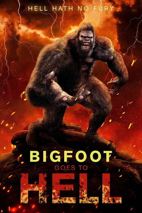 Bigfoot Goes to Hell (2023) poster