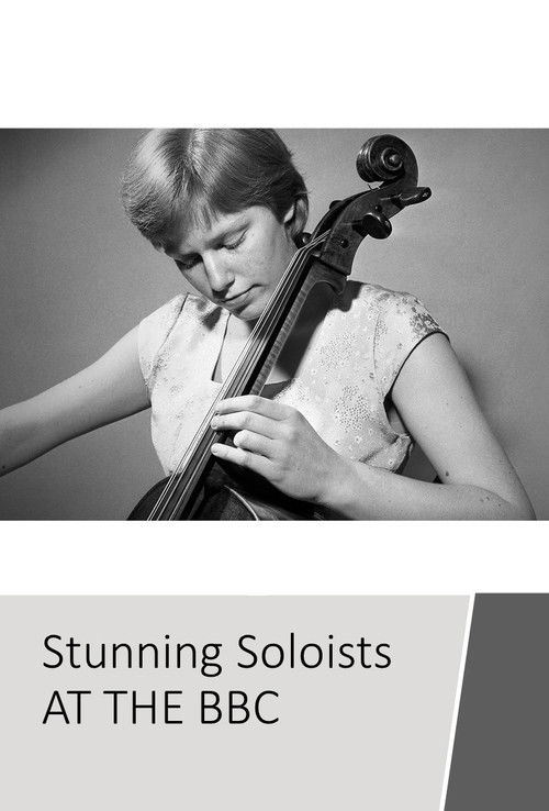Stunning Soloists at the BBC (2017) poster