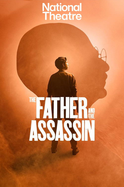 National Theatre Live: The Father and the Assassin (2024) poster