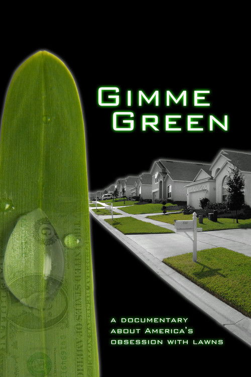 Gimme Green (2007) poster