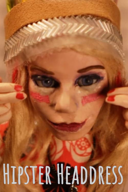 Naked Island - Hipster Headdress (2017) poster