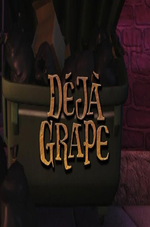Déjà Grape (2008) poster
