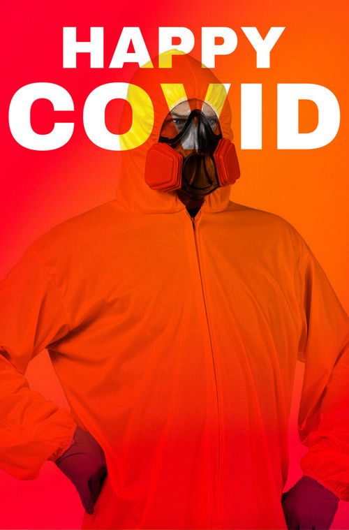 Happy Covid (2021) poster