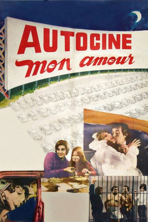 Autocine mon amour (1972) poster