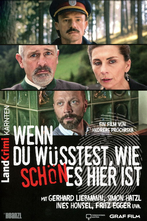 Wenn du wüsstest, wie schön es hier ist (2015) poster