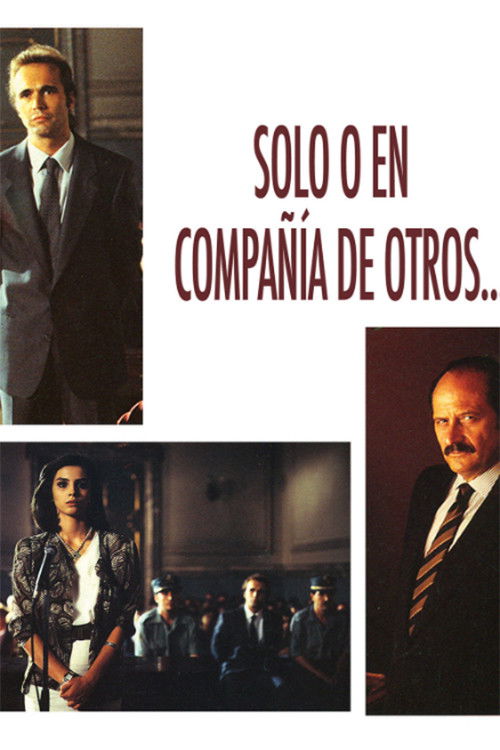 Solo o en compañía de otros (1991) poster