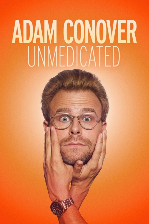 Adam Conover: Unmedicated (2024) poster