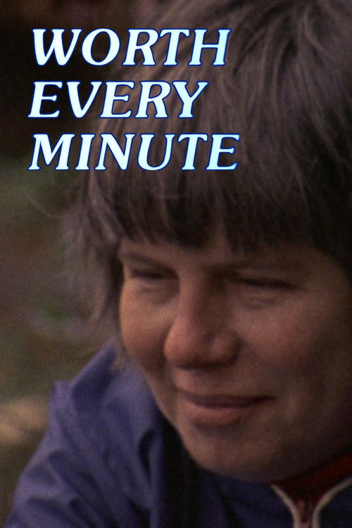 Worth Every Minute (1987) poster