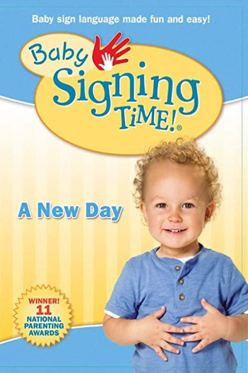 Baby Signing Time Vol. 3: A New Day (2008) poster