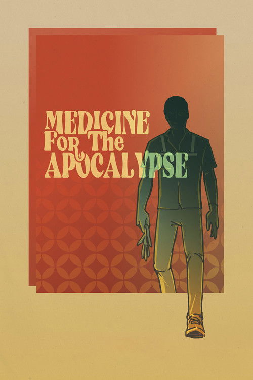 Medicine for the Apocalypse (2021) poster