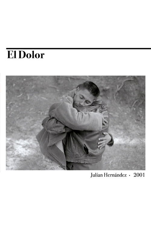 El dolor (2001) poster