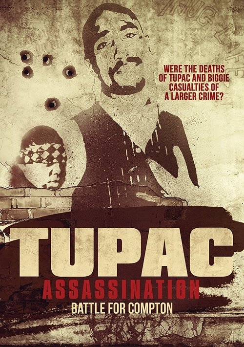 Tupac Assassination: Battle For Compton (2017) poster