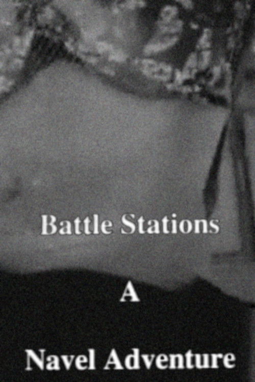 Battle Stations – A Navel Adventure (2002) poster