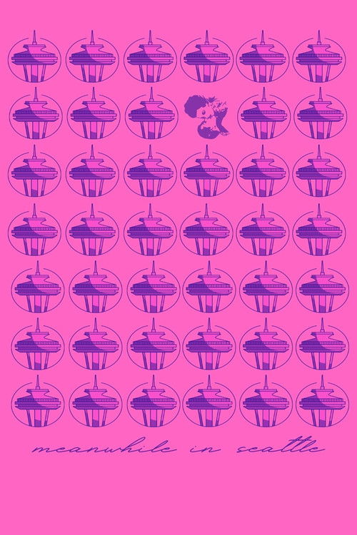 meanwhile in seattle... (2022) poster