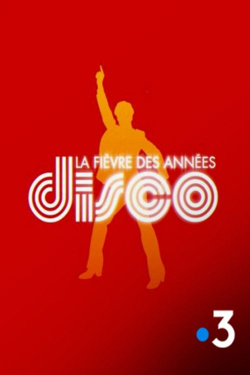 La Fièvre des années disco (2016) poster
