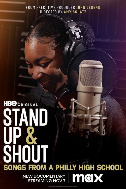 Stand Up & Shout: Songs from a Philly High School (2023) poster