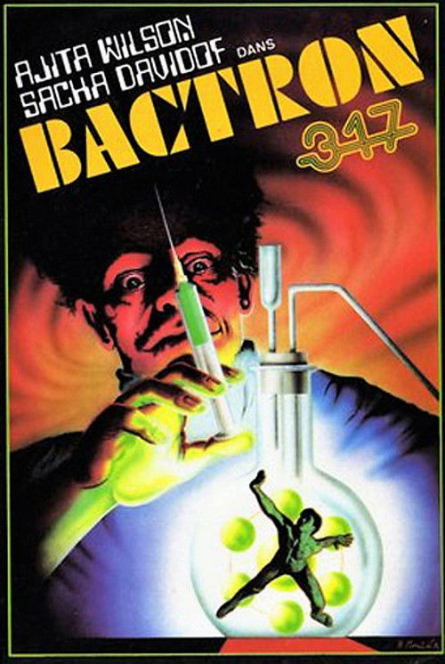 Bactron 317 ou L'espionne qui venait du show (1982) poster