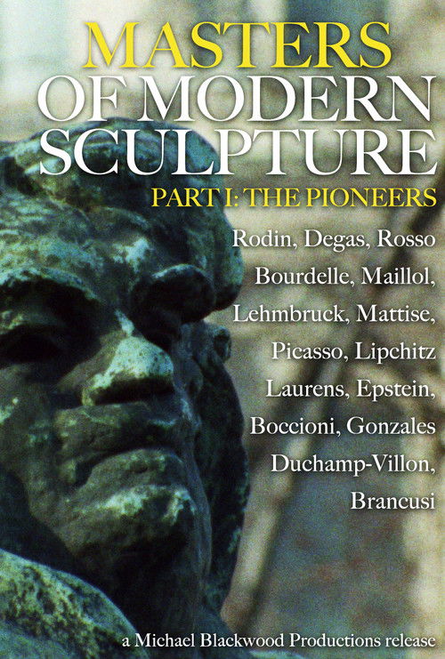 Masters of Modern Sculpture Part I: The Pioneers (1978) poster