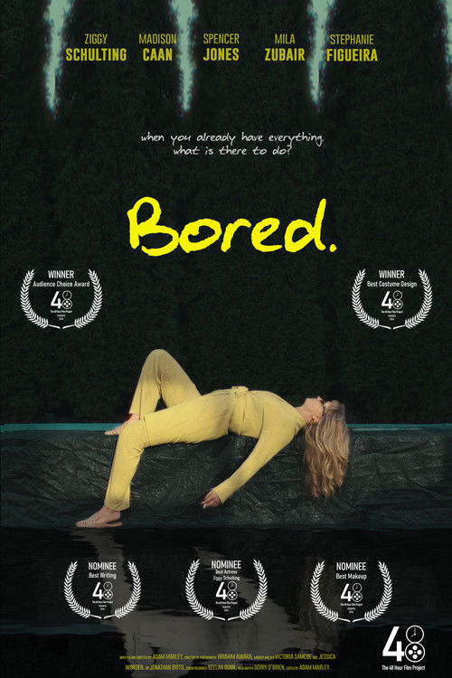 Bored. (2024) poster