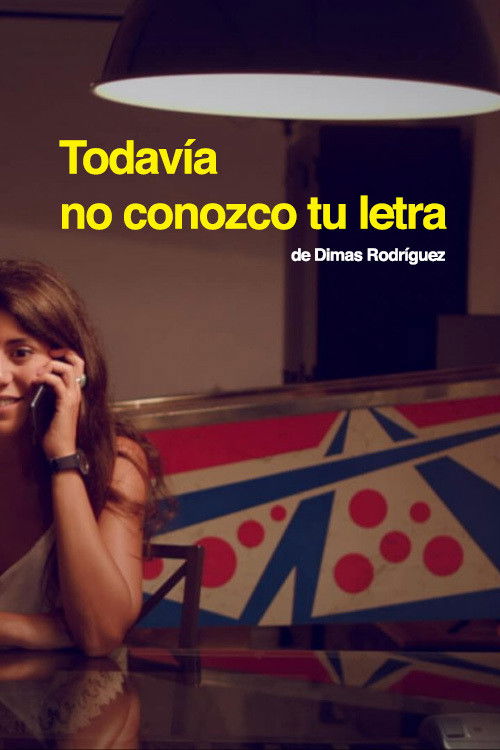 Todavía no conozco tu letra (2021) poster