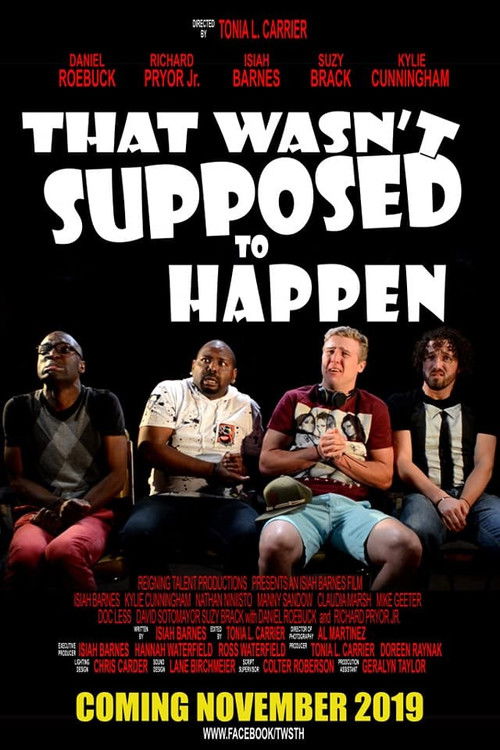 That Wasn't Supposed to Happen (2019) poster