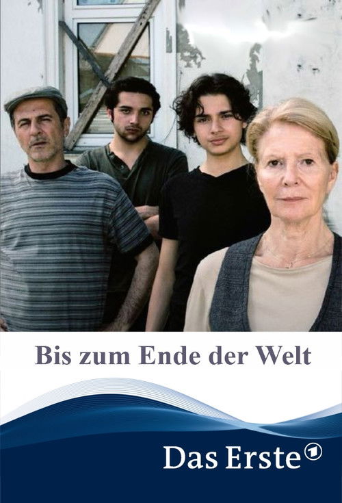 Bis zum Ende der Welt (2014) poster