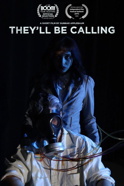 They'll Be Calling (2025) poster