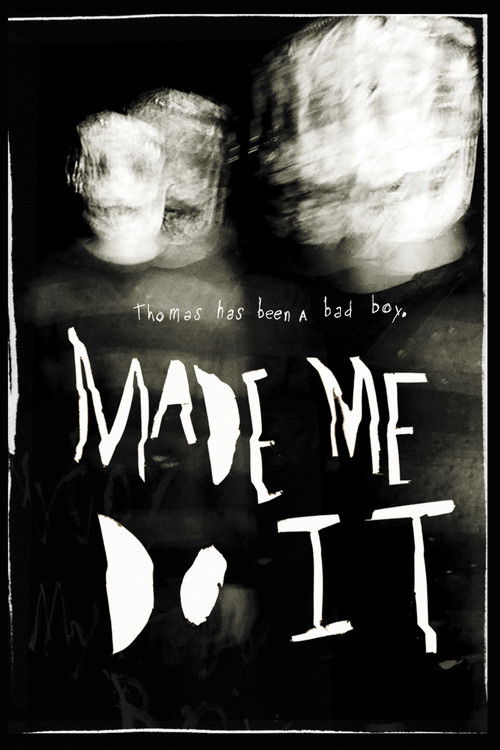 Made Me Do It (2017) poster