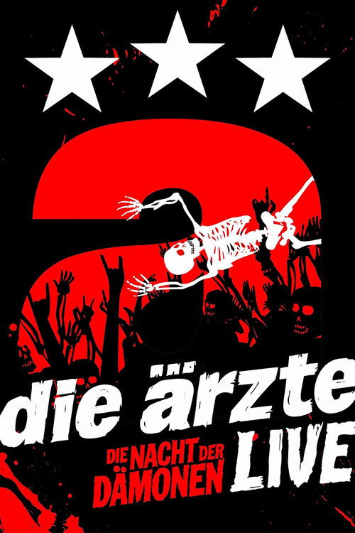 Die Ärzte: Die Nacht der Dämonen - Live (2013) poster